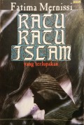 Ratu-Ratu Islam yang terlupakan