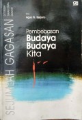 Pembebasan budaya-budaya kita