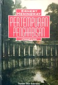 Pertempuran penghabisan : a farewell to arms