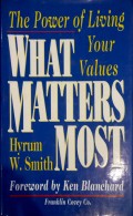 What matters most : the power of living your values