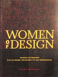 Women of design : influence and inspiration from the original trailblazers to the new groundbreakers