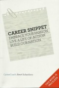 Career snippet: embrace your passion live a life of action build our nation