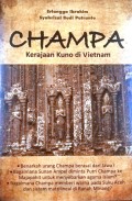 CHAMPA: Kerajaan Kuno di Vietnam