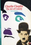 Charlie chaplin the art of comedy