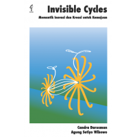 Image of Invisible cycles : memantik inovasi dan kreasi untuk kemajuan