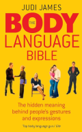 The Body Language Bible: The hidden meaning behind people's gestures and expressions