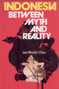 Indonesia Between Myth and Reality