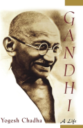 Gandhi: A Life