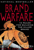 Brand Warfare: 10 Rules for Building the Killer Brand