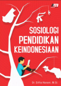 Sosiologi Pendidikan Keindonesiaan
