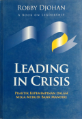 Leading in Crisis: Praktik Kepemimpinan dalam Mega Merger Bank Mandiri