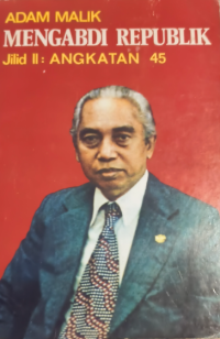 Image of Mengabdi Republik: Jilid II: Angkatan 45