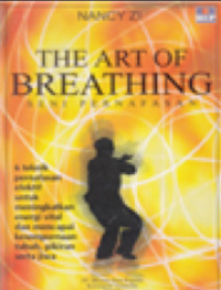 Image of The Art of Breathing: Seni Pernafasan