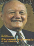 Ekonomi Indonesia di Era Politik Baru: 80 Tahun Mohamad Sadli
