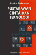 Pustakawan Cinta dan Teknologi