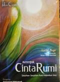 Mereguk Cinta Rumi: Serpihan-Serpihan Puisi Pelembut Jiwa