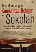 Tips Membangun Komunitas Belajar di Sekolah