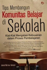 Image of Tips Membangun Komunitas Belajar di Sekolah