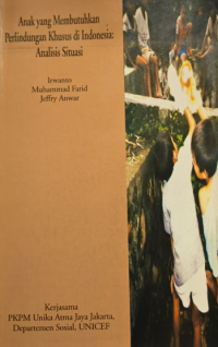 Image of Anak yang Membutuhkan Perlindungan Khusus di Indonesia