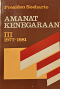 Amanat Kenegaraan III: 1977-1981