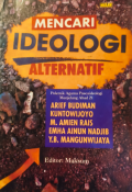 Mencari Ideologi Alternatif