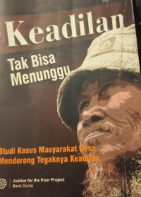 Image of Keadilan Tak Bisa Menunggu
