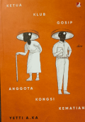 Ketua klub gosip dan anggota kongsi kematian