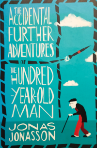 Image of The accidental further adventures of the hundred-year-old man
