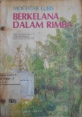 Berkelana Dalam Rimba