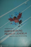 Kumpulan Puisi : Kabar burung Pecah di Jendela