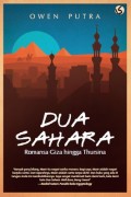 Dua Sahara: Romansa Giza hingga Thursina