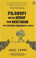 Filosofi untuk Hidup dan Bertahan dari Situasi Berbahaya Lainnya