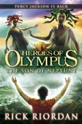 Heroes of Olympus; The Son of Neptune