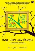 Hidup, Cinta dan Bahagia