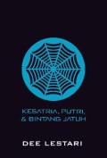 Kesatria, Putri, dan Bintang Jatuh