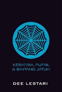 Kesatria, Putri, dan Bintang Jatuh