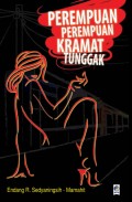 Perempuan Perempuan Kramat Tunggak
