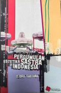Pergumulan estetika sastra di Indonesia