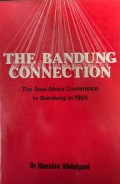 The Bandung connection : the Asia-Africa conference in Bandung in 1955