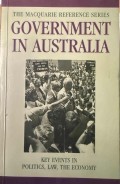 Government in Australia : politics, law, the economy