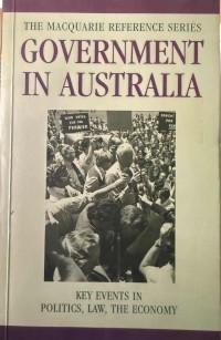 Image of Government in Australia : politics, law, the economy