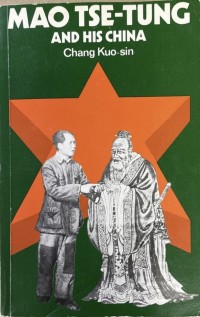 Image of Mao Tse-Tung and his China