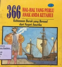 366 Hal-Hal yang Perlu Anak Anda Ketahui: Kebiasaan Buruk yang Berasal dari Negeri Amerika