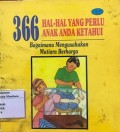 366 Hal-Hal yang Perlu Anak Anda Ketahui : Bagaimana Mengusahakan Mutiara Berharga