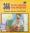 366 Hal-Hal yang Perlu Anak Anda Ketahui: Galapagos: Kepulauan Charles Darwin