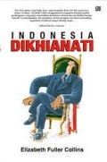 Indonesia dikhianati