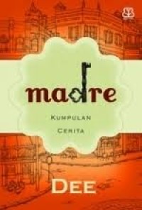 Image of Madre: Kumpulan Cerita