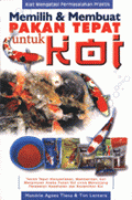 Memilih & membuat pakan tepat untuk koi