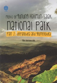 Moths of Gunung Halimun-Salak National Park Part 2: Drepanoidea and Geometroidea