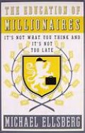 The Education of Millionaires